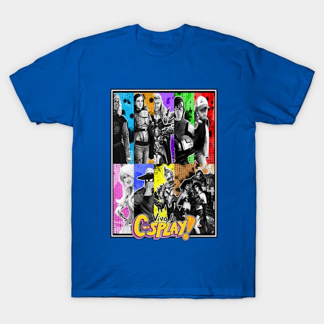 Viva La Cosplay Season 2 Poster Shirt T-Shirt by whitetigerfilmz